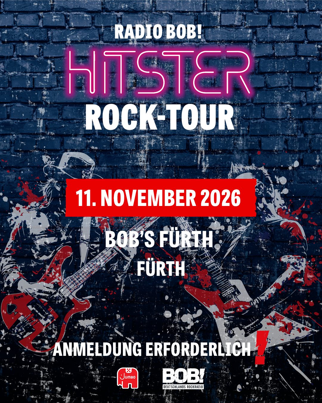 Bob’s Hitster Rock Tour / Fürth